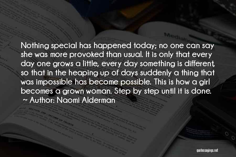 This Special Day Quotes By Naomi Alderman