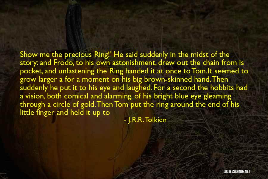 This Strange And Precious Thing Quotes By J.R.R. Tolkien This Strange And Precious Thing Quotes By J.R.R. Tolkien