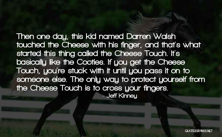 This Thing Called You Quotes By Jeff Kinney This Thing Called You Quotes By Jeff Kinney