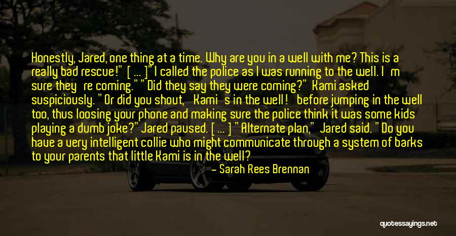 This Thing Called You Quotes By Sarah Rees Brennan This Thing Called You Quotes By Sarah Rees Brennan