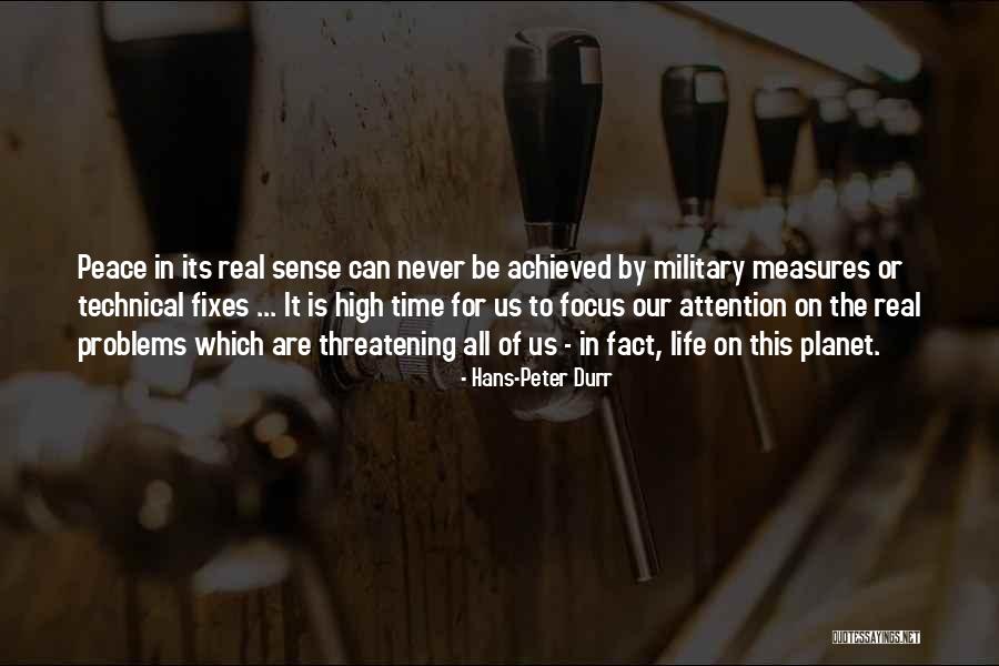 This Time Its Real Quotes By Hans-Peter Durr This Time Its Real Quotes By Hans-Peter Durr