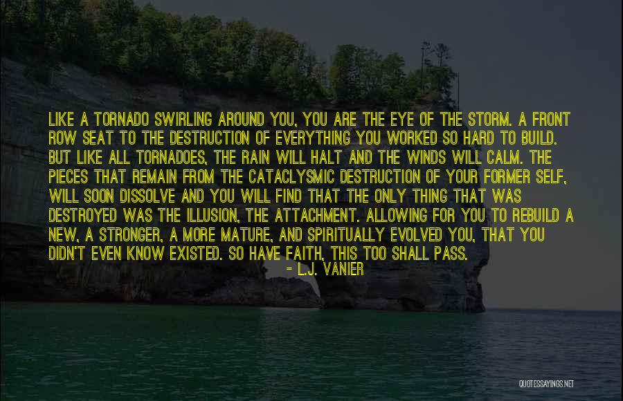 This Too Will Pass Quotes By L.J. Vanier This Too Will Pass Quotes By L.J. Vanier