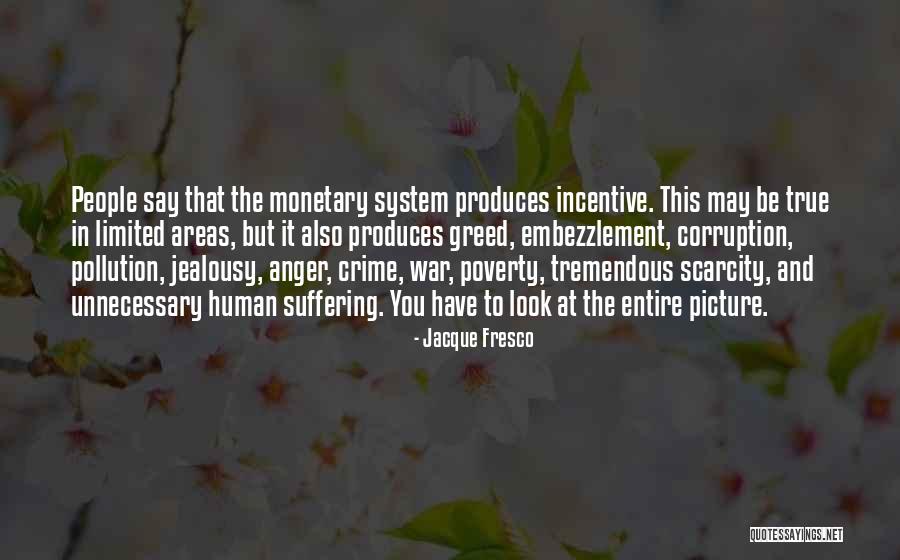 This War Quotes By Jacque Fresco This War Quotes By Jacque Fresco