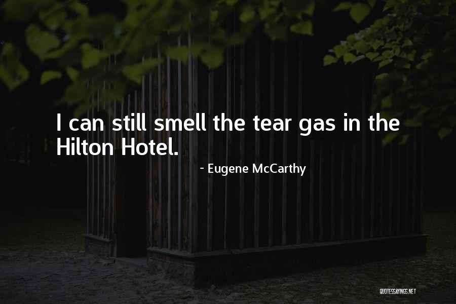 This Way For The Gas Quotes By Eugene McCarthy
