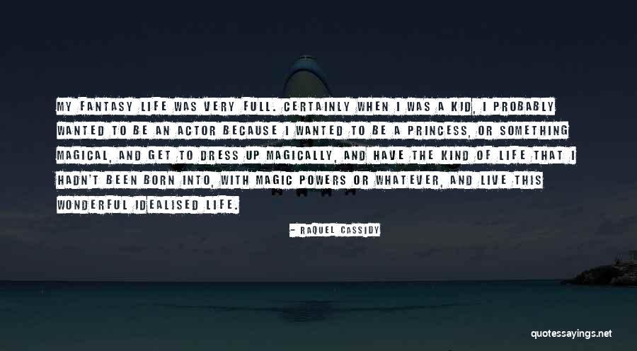 This Wonderful Life Quotes By Raquel Cassidy This Wonderful Life Quotes By Raquel Cassidy