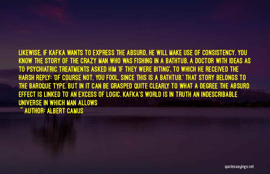 This World Is Crazy Quotes By Albert Camus