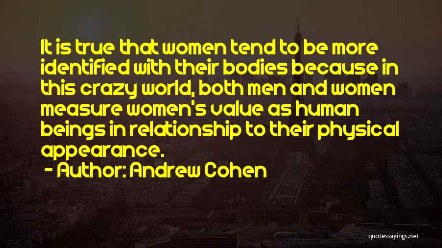 This World Is Crazy Quotes By Andrew Cohen