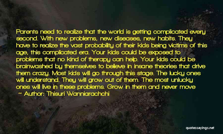 This World Is Crazy Quotes By Thisuri Wanniarachchi