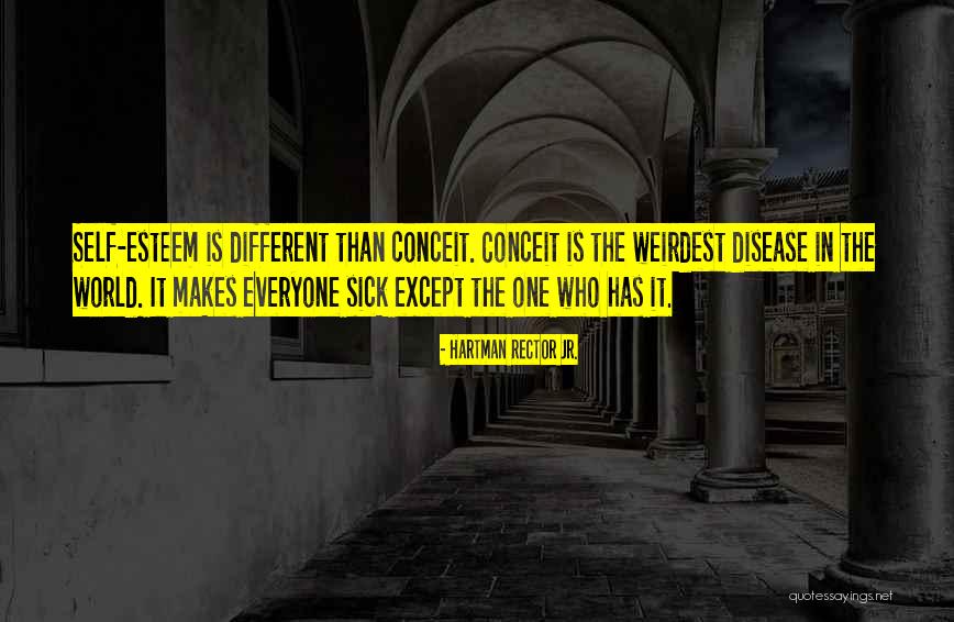 This World Makes Me Sick Quotes By Hartman Rector Jr. This World Makes Me Sick Quotes By Hartman Rector Jr.