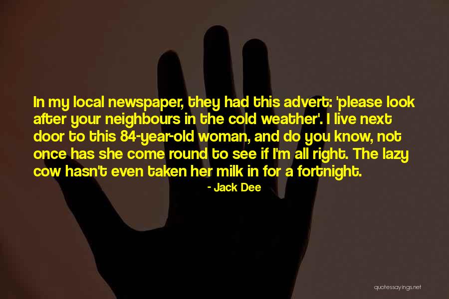 This Year Has Had Quotes By Jack Dee This Year Has Had Quotes By Jack Dee