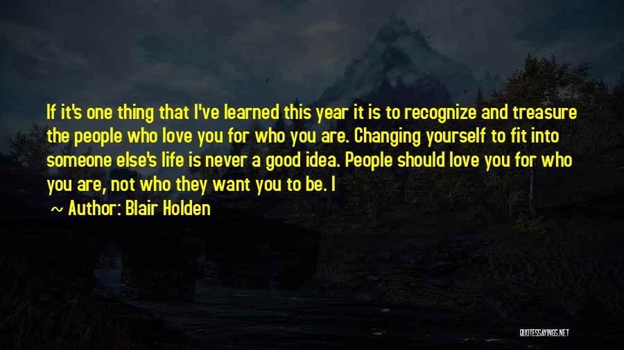 This Year I've Learned Quotes By Blair Holden