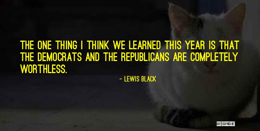 This Year I've Learned Quotes By Lewis Black