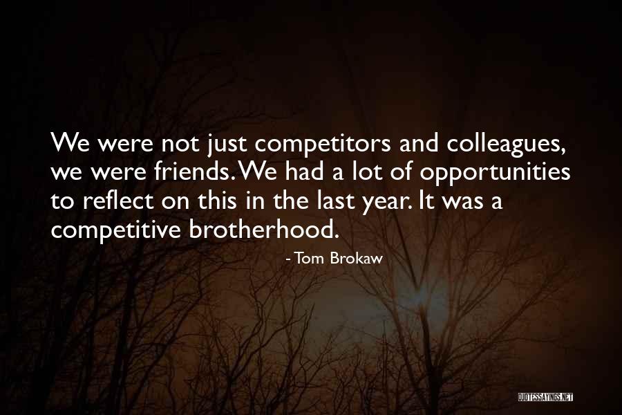 This Year Reflect Quotes By Tom Brokaw This Year Reflect Quotes By Tom Brokaw