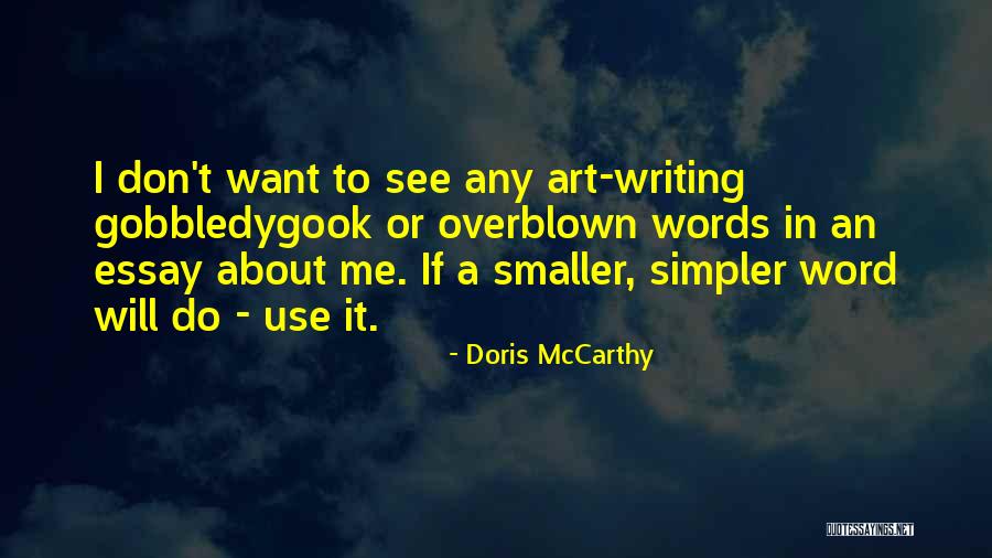 Thisbee Quotes By Doris McCarthy Thisbee Quotes By Doris McCarthy