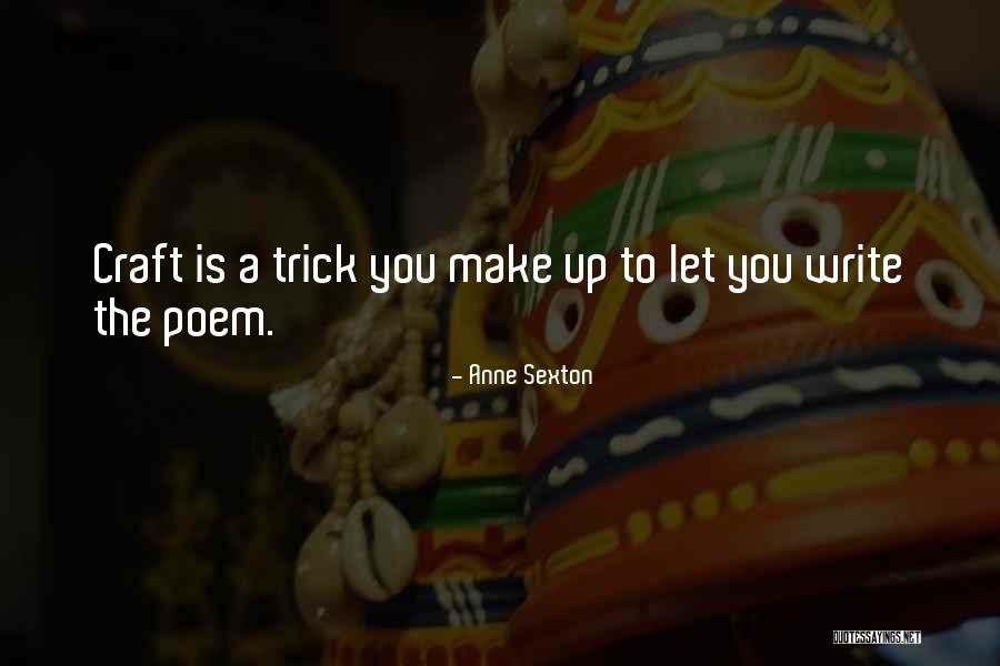 Thisherelight Quotes By Anne Sexton Thisherelight Quotes By Anne Sexton