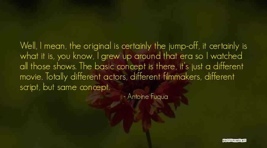 Thishes Quotes By Antoine Fuqua Thishes Quotes By Antoine Fuqua