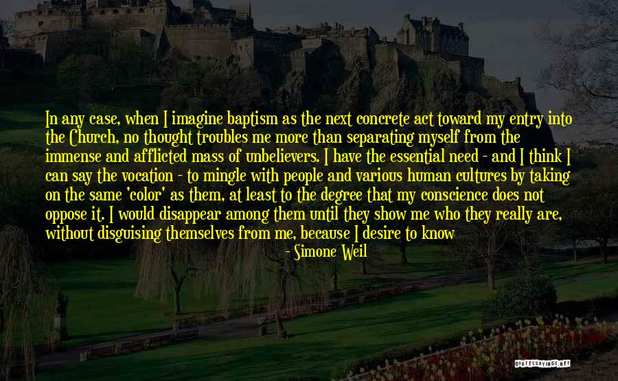 Thislife Quotes By Simone Weil Thislife Quotes By Simone Weil