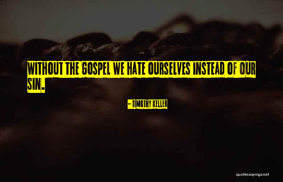 Thismeanslove2020 Quotes By Timothy Keller Thismeanslove2020 Quotes By Timothy Keller