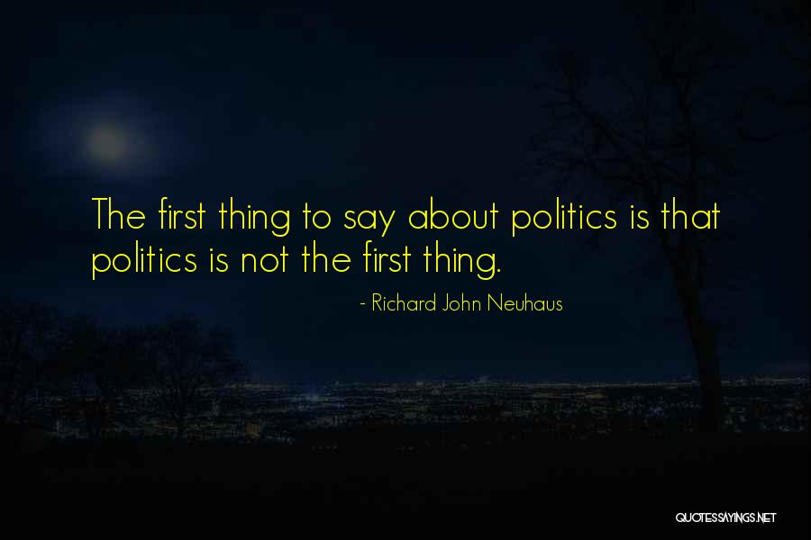 Thismessisours Quotes By Richard John Neuhaus Thismessisours Quotes By Richard John Neuhaus