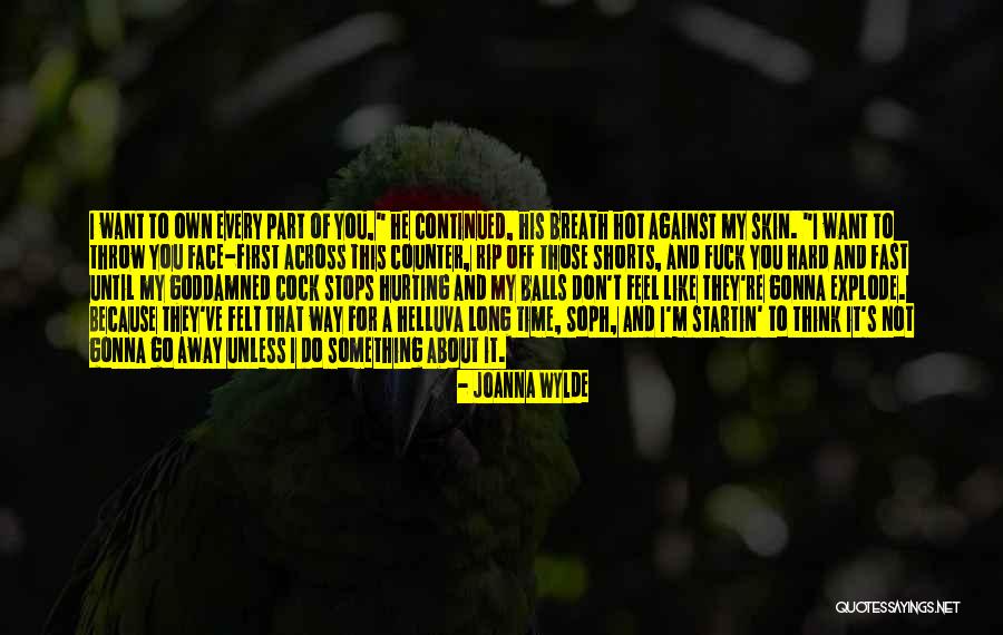 Thisordie Quotes By Joanna Wylde Thisordie Quotes By Joanna Wylde