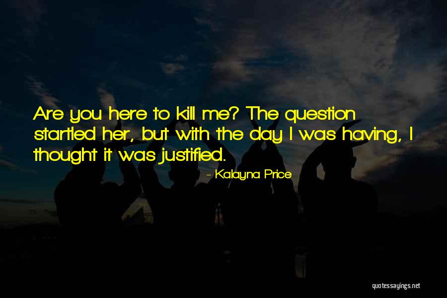Thisordie Quotes By Kalayna Price Thisordie Quotes By Kalayna Price