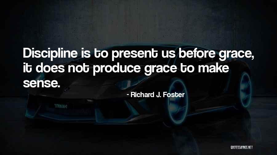 Thissa Aththanayakas Daughter Quotes By Richard J. Foster Thissa Aththanayakas Daughter Quotes By Richard J. Foster