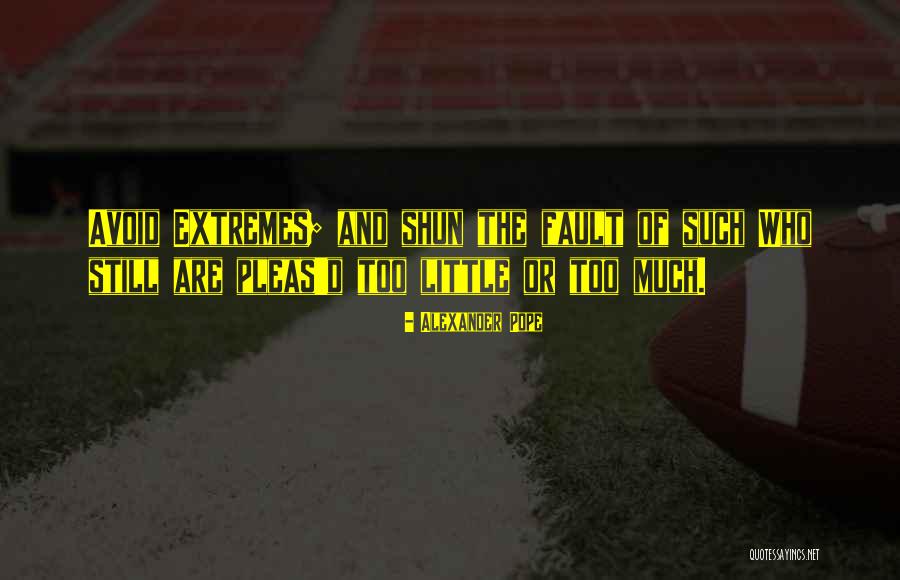 Thissa Jananayaka Quotes By Alexander Pope Thissa Jananayaka Quotes By Alexander Pope