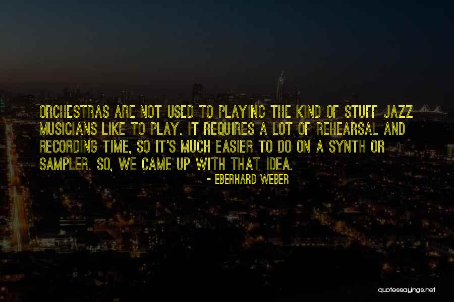 Thisted Kommune Quotes By Eberhard Weber Thisted Kommune Quotes By Eberhard Weber
