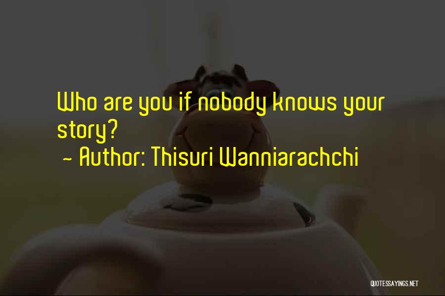 Thisuri Wanniarachchi Quotes 1215232