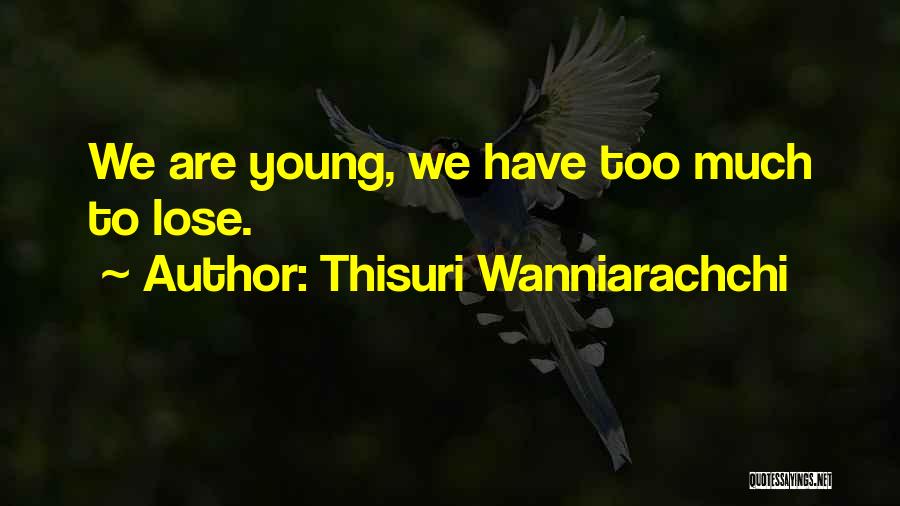 Thisuri Wanniarachchi Quotes 248494