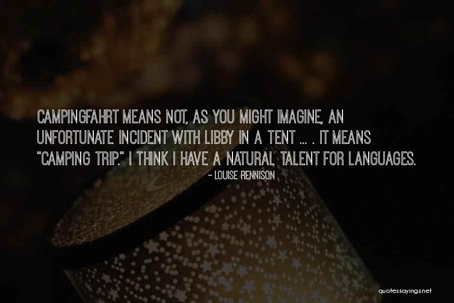 Thitaree Za Quotes By Louise Rennison Thitaree Za Quotes By Louise Rennison