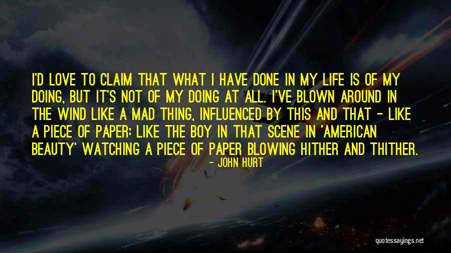 Thither Quotes By John Hurt Thither Quotes By John Hurt
