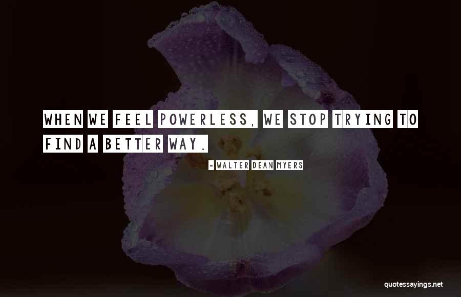 Thitiya Quotes By Walter Dean Myers Thitiya Quotes By Walter Dean Myers