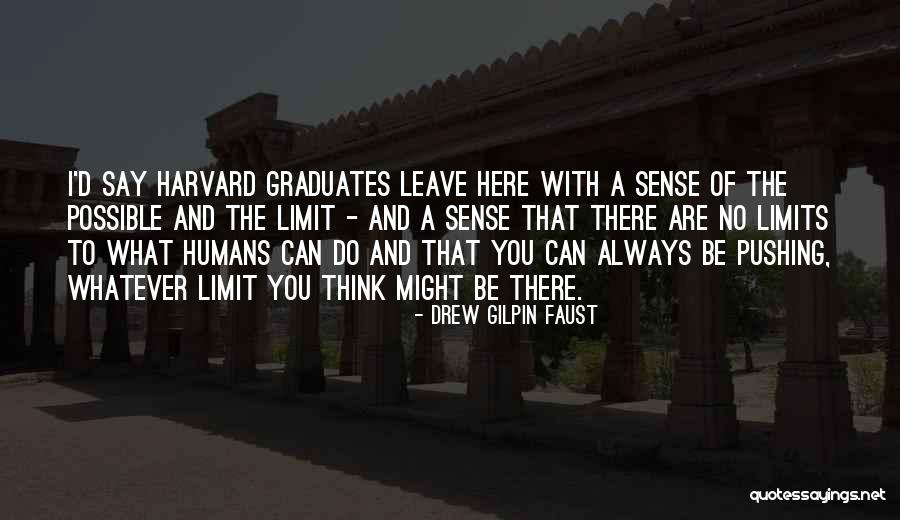 Thjesht Te Quotes By Drew Gilpin Faust Thjesht Te Quotes By Drew Gilpin Faust