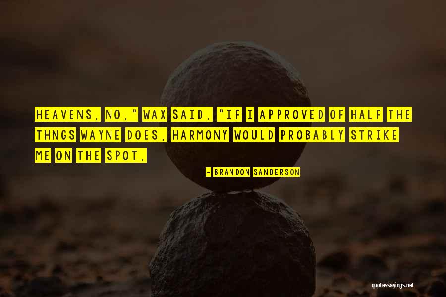 Thngs Quotes By Brandon Sanderson Thngs Quotes By Brandon Sanderson