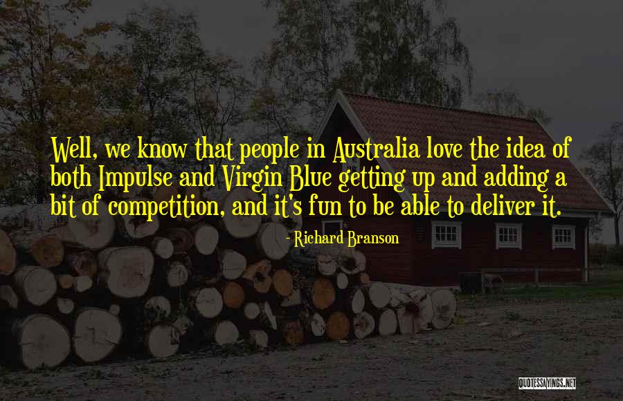 Thobela Quotes By Richard Branson Thobela Quotes By Richard Branson