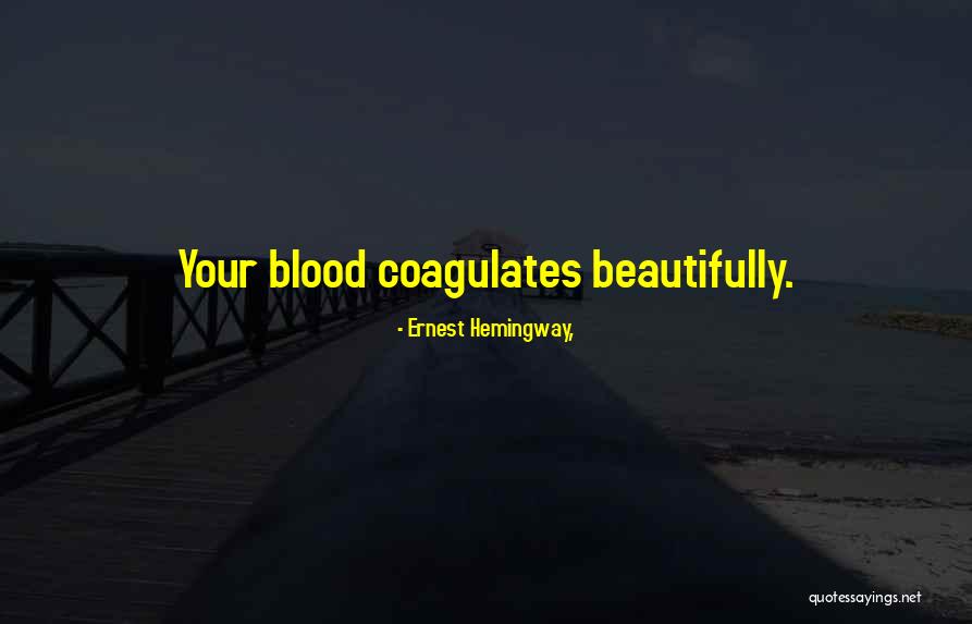 Thokozani From Isibaya Quotes By Ernest Hemingway, Thokozani From Isibaya Quotes By Ernest Hemingway,