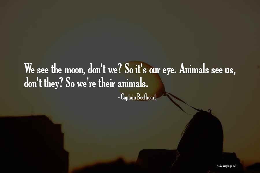 Thokozani Khupe Quotes By Captain Beefheart Thokozani Khupe Quotes By Captain Beefheart