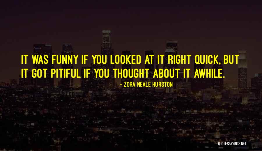Thole Fillers Quotes By Zora Neale Hurston Thole Fillers Quotes By Zora Neale Hurston