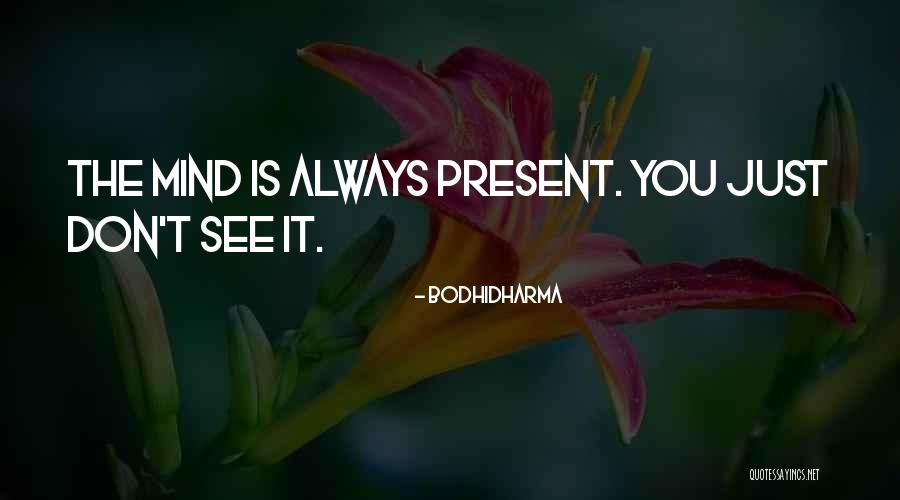 Tholomyes Quotes By Bodhidharma Tholomyes Quotes By Bodhidharma