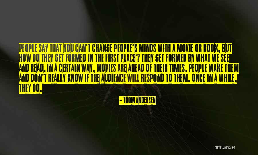 Thom Andersen Quotes 1423796 Thom Andersen Quotes 1423796