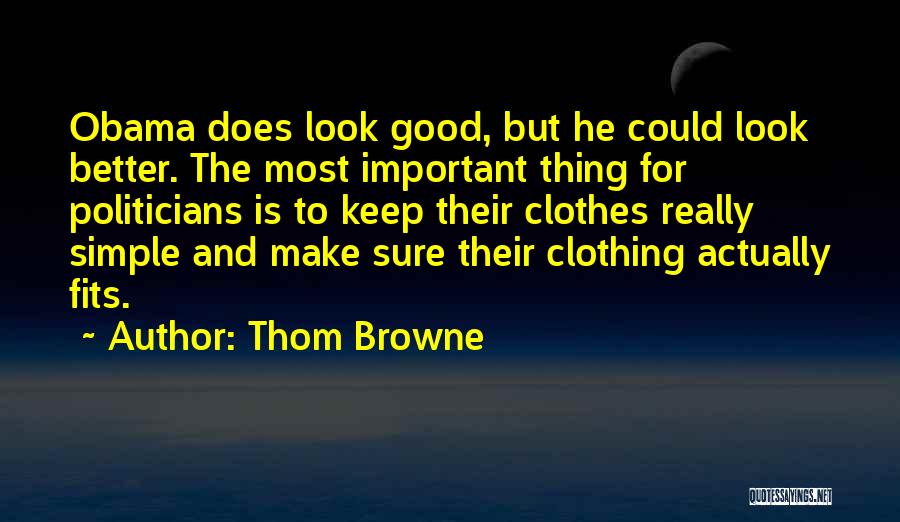 Thom Browne Quotes 1569483