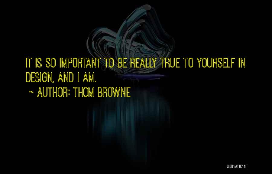 Thom Browne Quotes 1677661