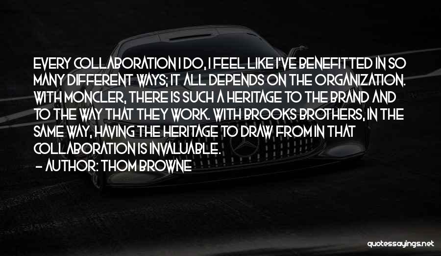 Thom Browne Quotes 1727622