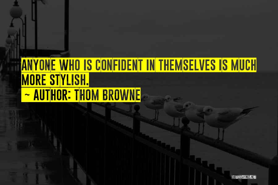 Thom Browne Quotes 1904615