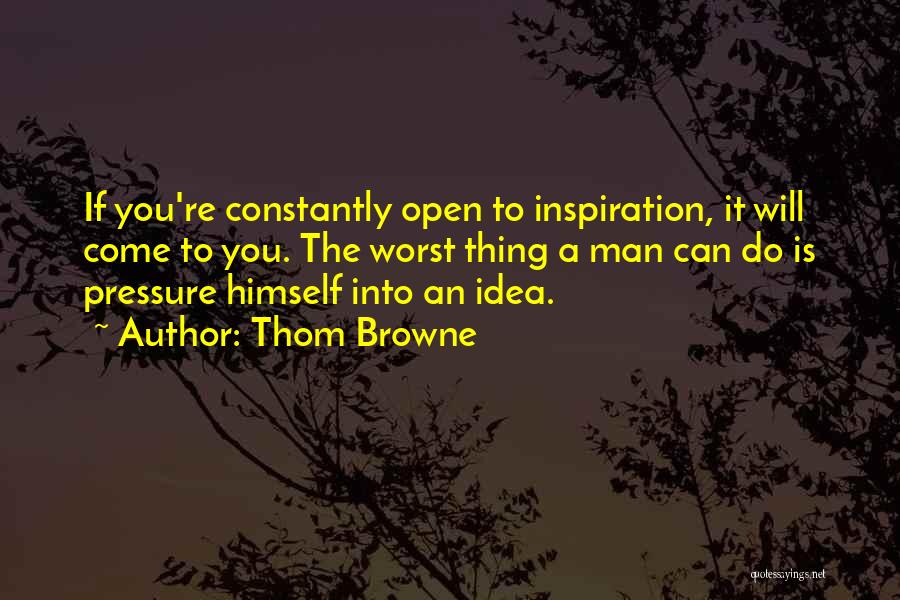 Thom Browne Quotes 1930623