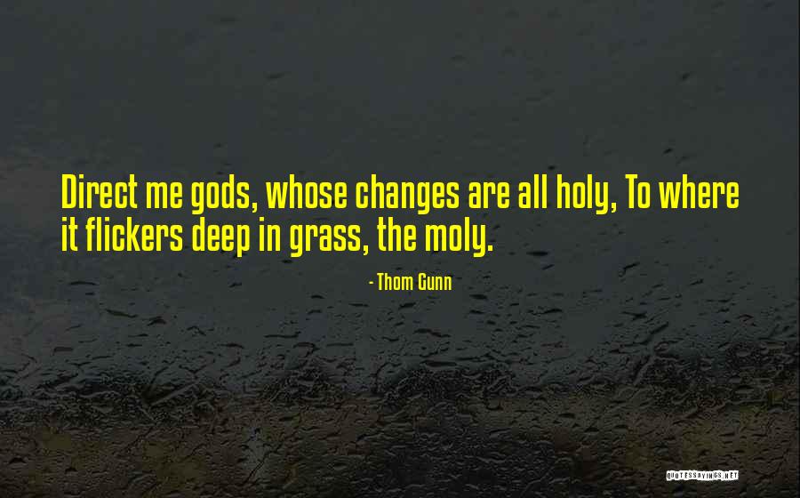 Thom Gunn Quotes 1066631