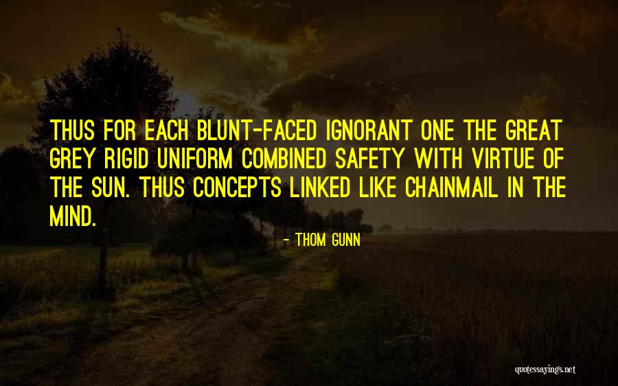 Thom Gunn Quotes 2007603 Thom Gunn Quotes 2007603