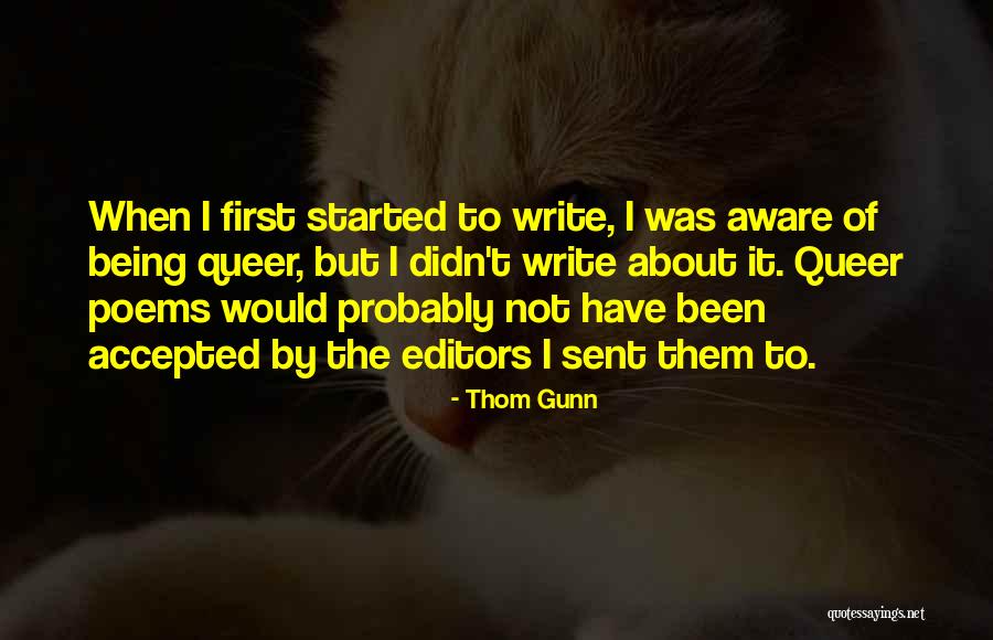 Thom Gunn Quotes 2169013 Thom Gunn Quotes 2169013