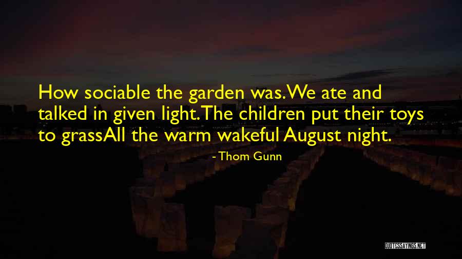 Thom Gunn Quotes 971003